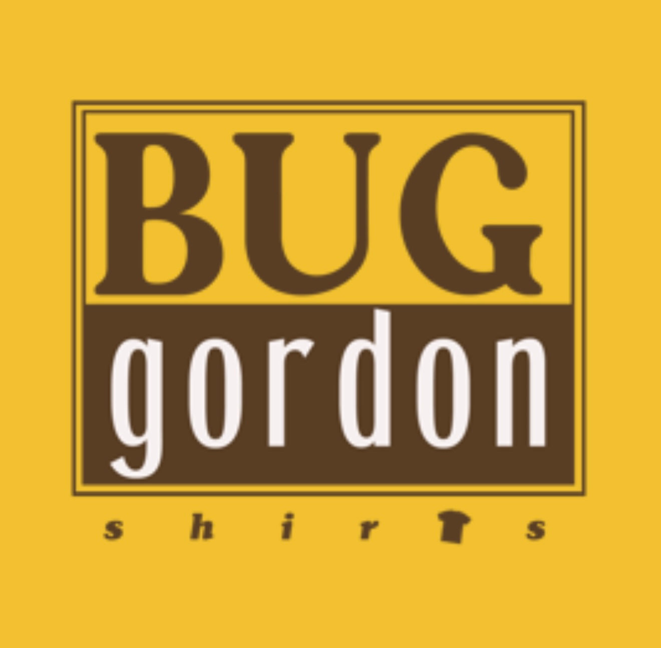 BUG GORDON DROP